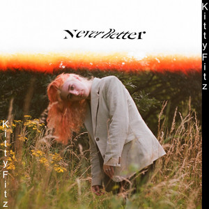 Kitty Fitz – Never Better Kitty Fitz - Never Better