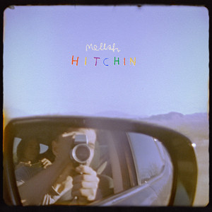 Mellah – Hitchin Matt Berninger - One More Second