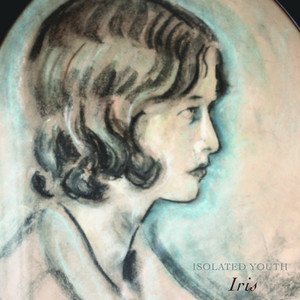 Isolated Youth – Iris Doves - Prisoners