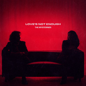 The Mysterines – Love’s Not Enough Doves - Prisoners