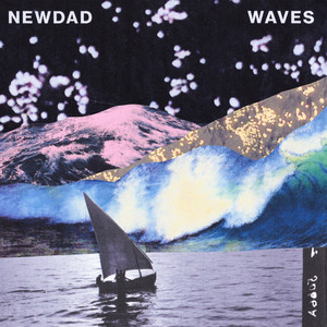 New Dad – Waves New Dad - Waves