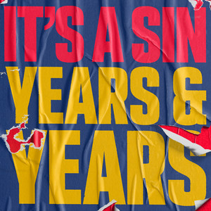 Years and Years – It’s A Sin Kevin Morby - Campfire
