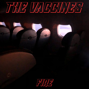 The Vaccines – Fire Shame - Alphabet