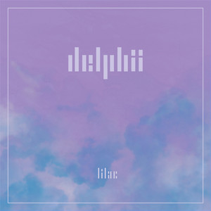 DELPHii – Lilac DELPHii - Lilac