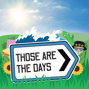 The Haciendas – Those Are The Days The Haciendas - Those Are The Days