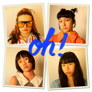 The Linda Lindas – Oh! The Linda Lindas - Oh!