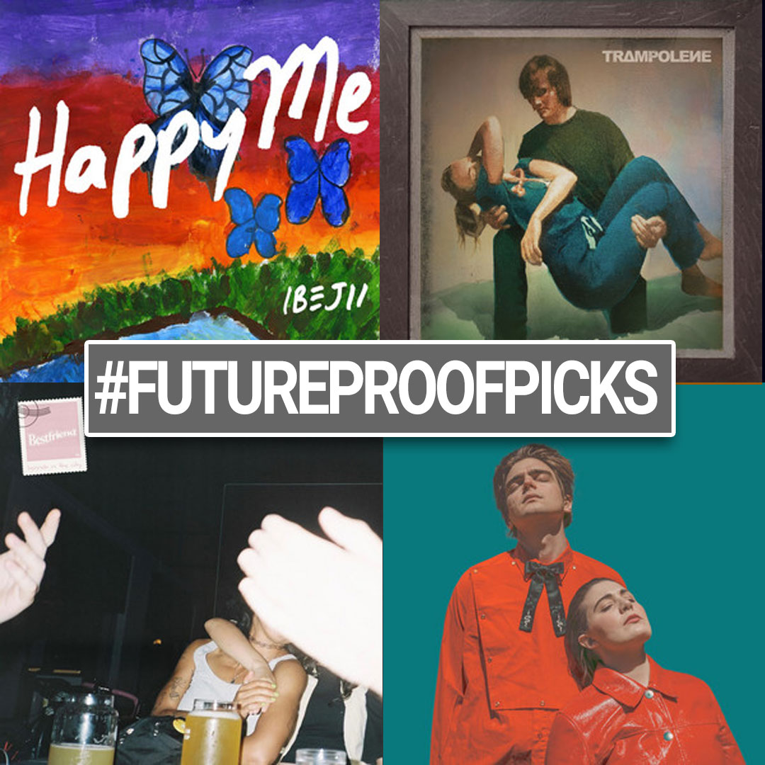 Futureproof Picks - 09-09-21