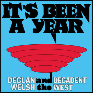 Declan Welsh and The Decadent West - Vladimir