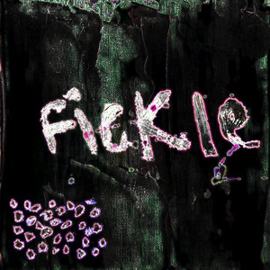 I Know I Know - Fickle