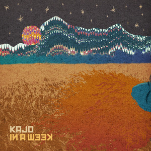 Kajo – In A Week Kajo - In A Week