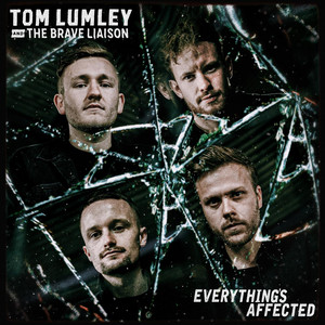 Tom Lumley & the Brave Liaison – Say Nothing Tom Lumley & the Brave Liaison - Say Nothing