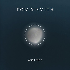 Tom A. Smith - Wolves