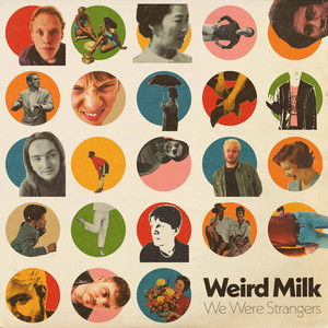 Weird Milk – Make It Alone (Lonely Boy) Weird Milk - Make It Alone (Lonely Boy)