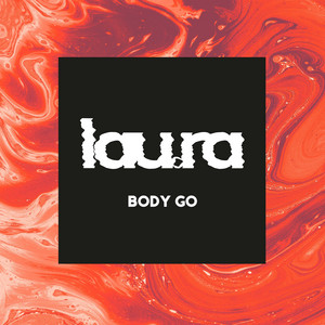 lau.ra – Body Go lau.ra - Body Go