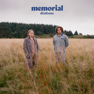 Memorial – Dialtone Memorial - Dialtone