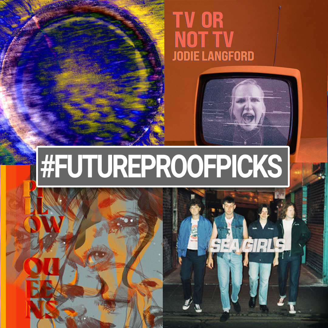 Futureproof Picks - 07-04-22