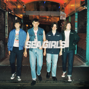 Sea Girls – Friends Sea Girls - Friends