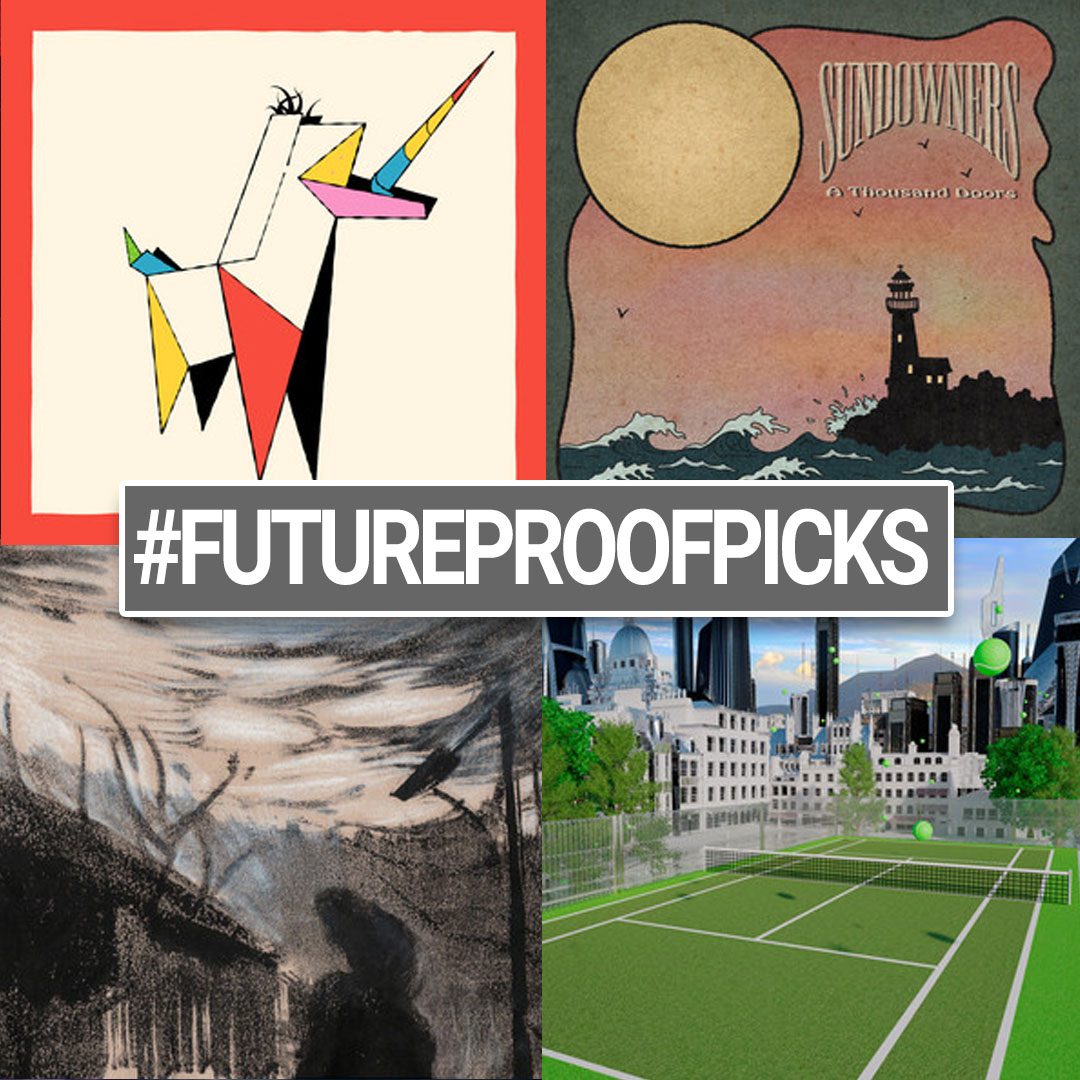 Futureproof Picks - 26-05-22