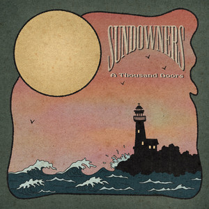 Sundowners - A Thousand Doors (Feat. Paul Weller)