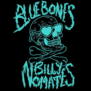 Billy Nomates – Blue Bones Billy Nomates - Blue Bones