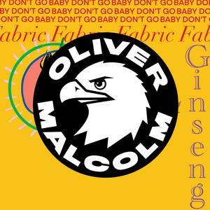 Oliver Malcolm – Baby Don’t Go Oliver Malcolm - Baby Don't Go