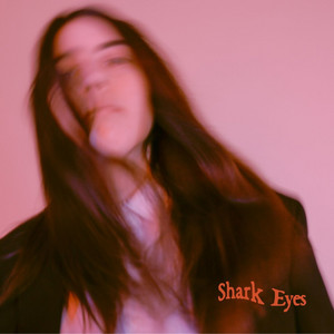 Sorcha Richardson - Shark Eyes