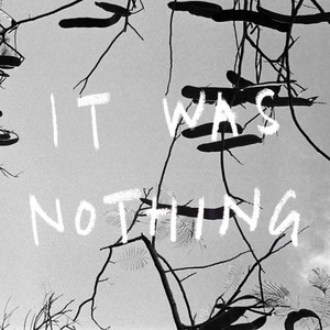 Bessie Turner – It Was Nothing Bessie Turner - It Was Nothing