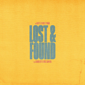 Gotts Street Park, Charlotte Dos Santos – Lost & Found Gotts Street Park, Charlotte Dos Santos - Lost & Found