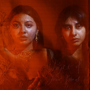 Qazi & Qazi – Weight of Your Bones Qazi & Qazi - Weight of Your Bones