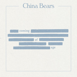 China Bears - Coming of Age