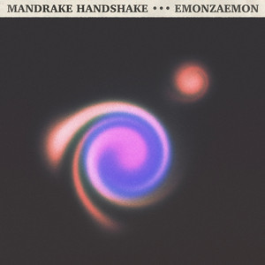 Mandrake Handshake - Emonzaemon