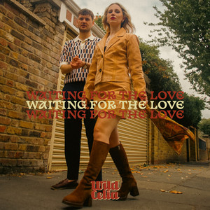 Wild Celia - Waiting for the Love