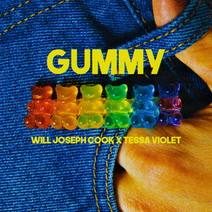 Will Joseph Cook – Gummy (feat. Tessa Violet) Will Joseph Cook - Gummy (feat. Tessa Violet)