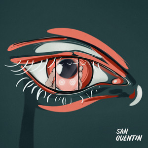 San Quentin – You Got Some Nerve San Quentin - You Got Some Nerve