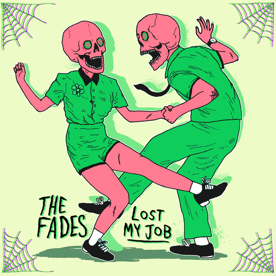 The Fades / Lost My Job - artwork