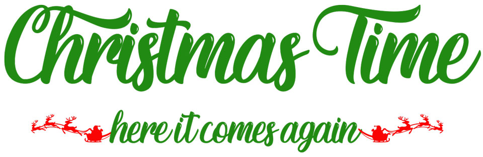 Christmas Time (Her It Comes Again) Christmas Time (Her It Comes Again)