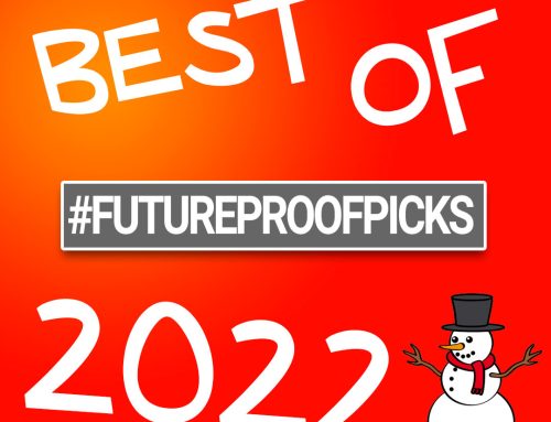 FUTUREPROOF PICKS – BEST OF 2022