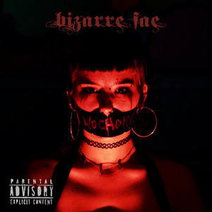 Bizarrefae - No Choice