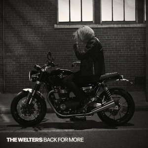 The Welters – Back For More The Welters - Back For More