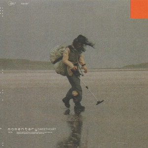 Deb Never – Momentary Sweetheart Deb Never - Momentary Sweetheart