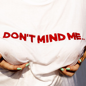 CHROMA – Don’t Mind Me CHROMA - Don't Mind Me