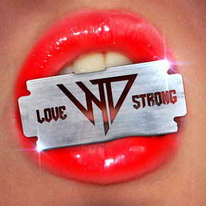 Warmduscher – Love Strong Warmduscher - Love Strong