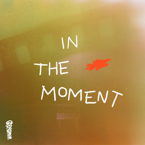 Gengahr – In The Moment Gengahr - In The Moment
