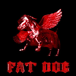 Fat Dog – King of the Slugs Fat Dog - King of the Slugs