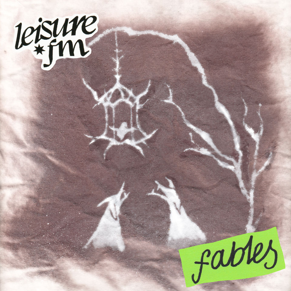 leisure fm / fables - artwork