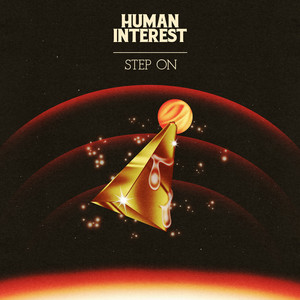 Human Interest - Step On
