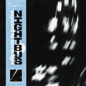 Nightbus - Exposed to Some Light