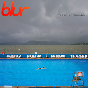 Blur – The Ballad Blur - The Ballad