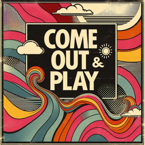 The Slates – Come Out & Play The Slates - Come Out & Play