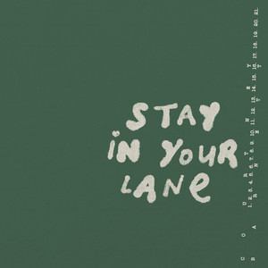 Courtney Barnett – Stay In Your Lane Courtney Barnett - Stay In Your Lane